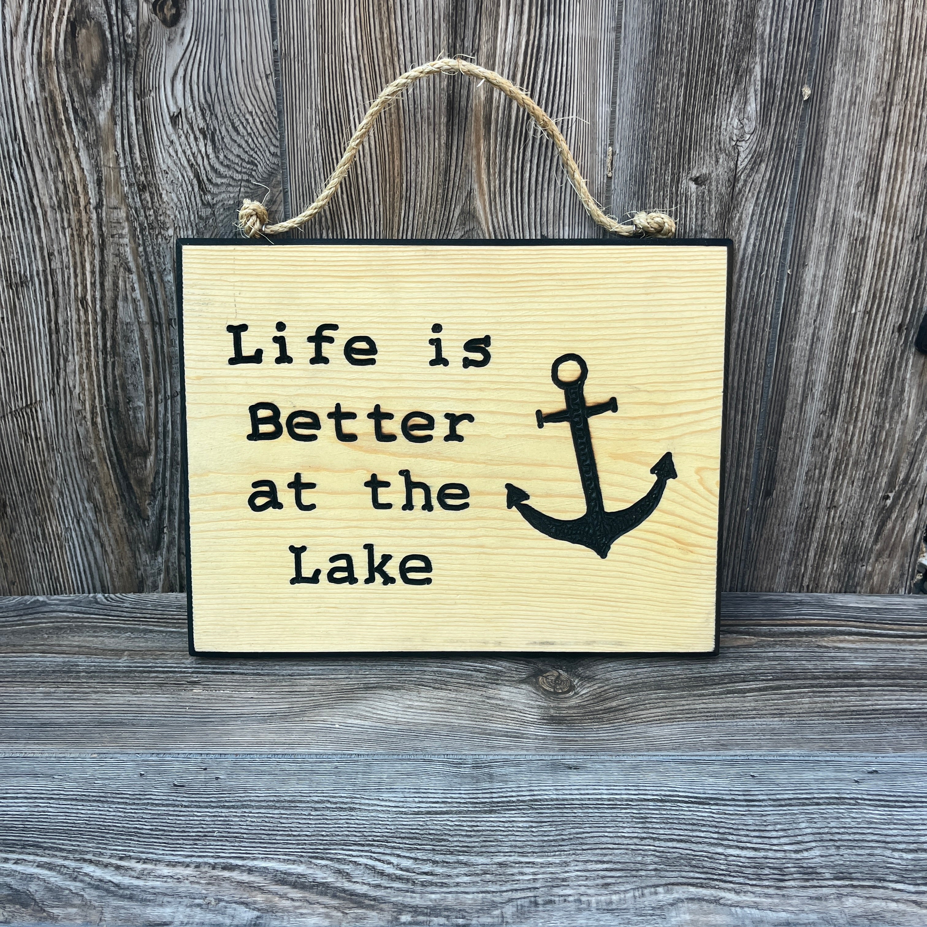 Life is Better at the Lake hand-carved sign on pine