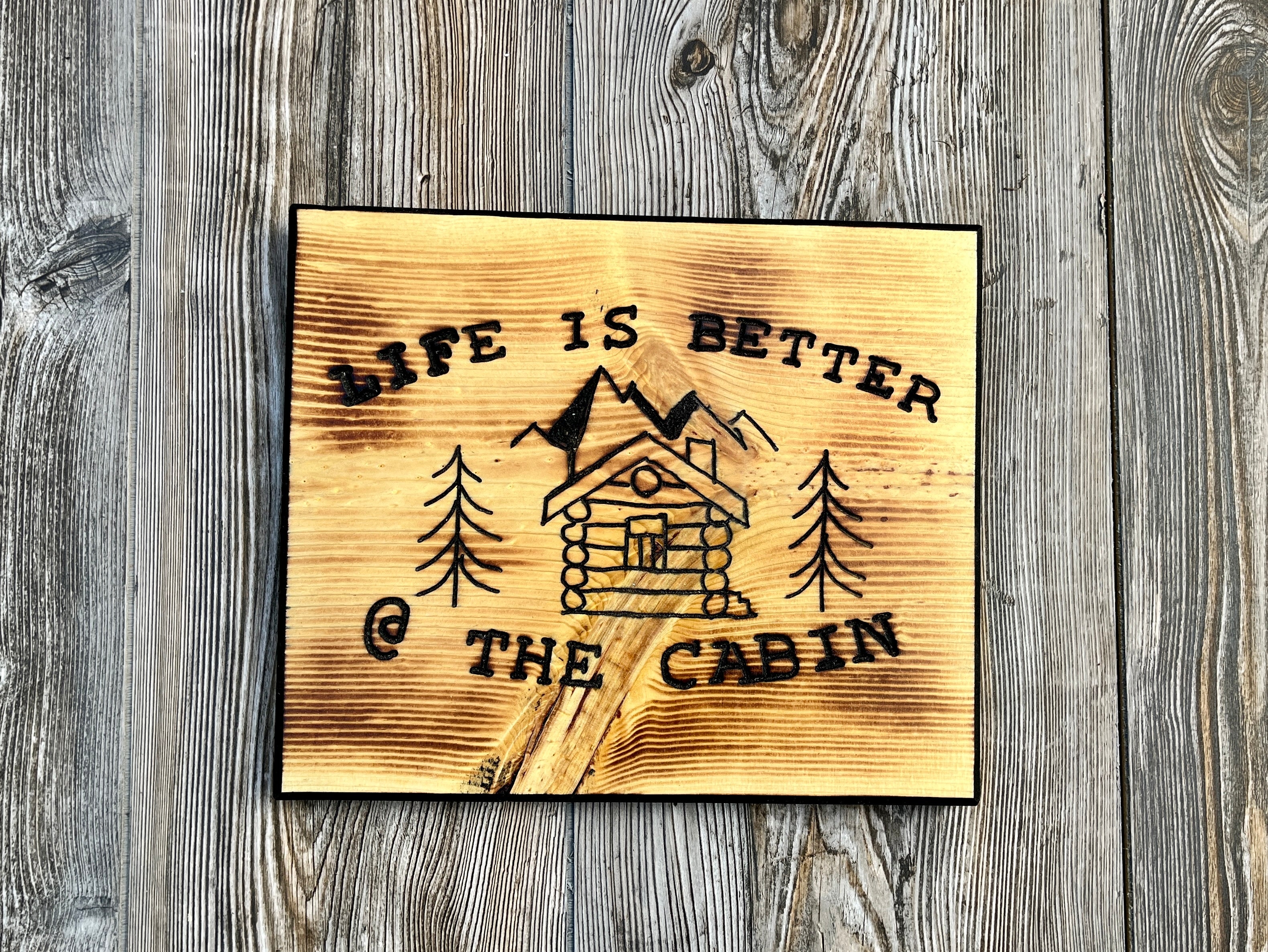 Custom Hand Carved Wooden Sign Life is Better at the Cabin