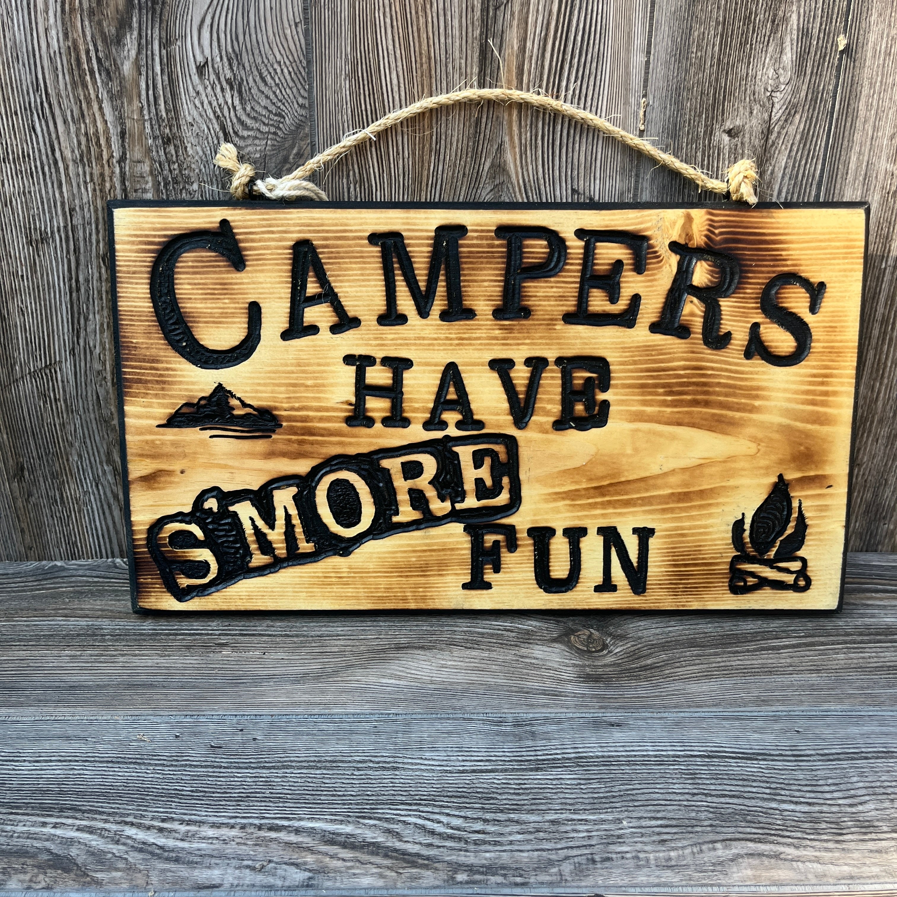 Handcrafted Sign "Campers Have S'more Fun"